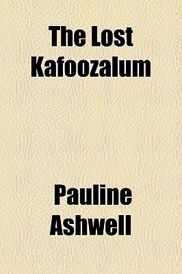 "The Lost Kafoozalum"