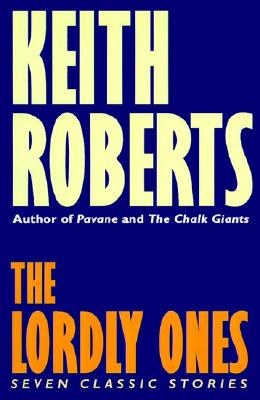 "The Lordly Ones"