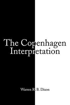 "The Copenhagen Interpretation"