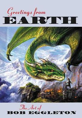 Greetings from Earth: The Art of Bob Eggleton