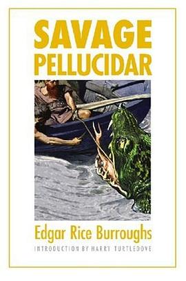 "Savage Pellucidar"