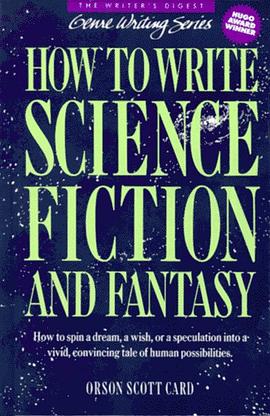 How to Write Science Fiction and Fantasy